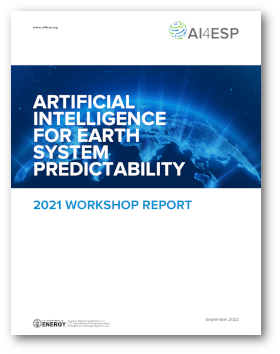 Artificial Intelligence for Earth System Predictability (AI4ESP) Workshop Report Cover